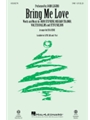 Bring Me Love