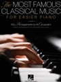 The Most Famous Classical Music for Easier Piano