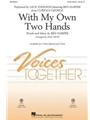 With My Own Two Hands - from Curious George