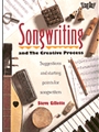 Songwriting & The Creative Process