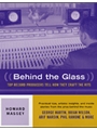 Behind The Glass