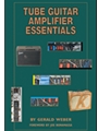 Tube Guitar Amplifier Essentials