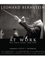 Leonard Bernstein At Work