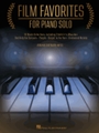 Film Favorites for Piano Solo