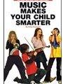 Music Makes Your Child Smarter