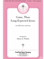 Come Thou Long-Expected Jesus
