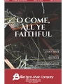 O Come All Ye Faithful