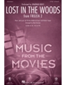 Lost in the Woods - from Frozen 2