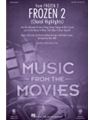 Frozen 2 - Choral Highlights