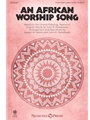 African Worship Song, An