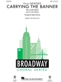 Carrying the Banner - from Newsies