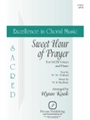 Sweet Hour of Prayer