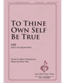 To Thine Own Self Be True