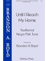 Until I Reach My Home