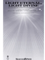 Light Eternal Light Divine