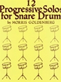 12 Progressive Solos For Snare Drum
