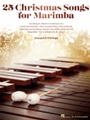 25 Christmas Songs for Marimba