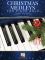 Christmas Medleys for Piano Solo