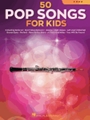 50 Pop Songs for Kids - for Oboe