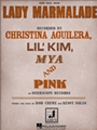 Lady Marmalade  from Moulin Rouge