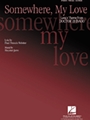 Somewhere My Love