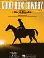Good Ride Cowboy