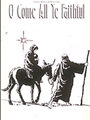 O Come All Ye Faithful