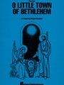 O Little Town Of Bethlehem