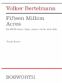 Fifteen Million Acres
