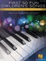 First 50 Fun Children's Songs You Should Play on Piano