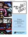 Three Communion Solos