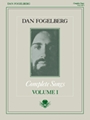 Dan Fogelberg Complete Volume 1