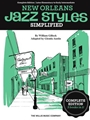 Simplified New Orleans Jazz Styles - Complete Edition