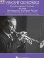 Fundamental Studies for the Developing Trumpet Player