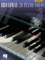 Broadway - 20 Piano Solos - 3rd Edition