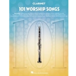101 Worship Songs for Clarinet