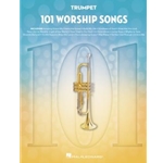 101 Worship Songs for Trumpet
