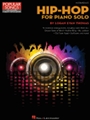 Hip-Hop for Piano Solo - 10 Inventive Arrangements Intermediate Level