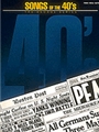 Songs Of The 40's