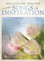 Hallelujah, Imagine & Other Songs of Inspiration