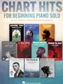 Chart Hits for Beginning Piano Solo