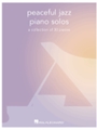 Peaceful Jazz Piano Solos