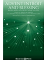 Advent Introit and Blessing
