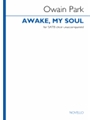 Awake, My Soul - SATB