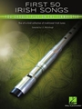 First 50 Irish Songs You Should Play on Tinwhistle