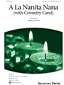 A La Nanita Nana (with Coventry Carol)