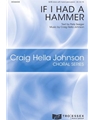 If I Had a Hammer