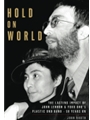 Hold on World - The Lasting Impact of John Lennon and Yoko Ono's Plastic Ono Band, Fifty Years On