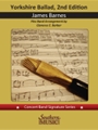 Yorkshire Ballad, 2nd Edition - Flex Band Grade 2.5 Score & Parts