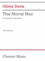 This Mortal Man - Soprano and Piano
